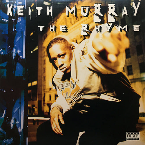 KEITH MURRAY // THE RHYME (4VER) / YEAH