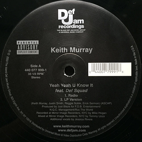 KEITH MURRAY feat. DEF SQUAD // YEAH YEAH U KNOW IT (4VER)