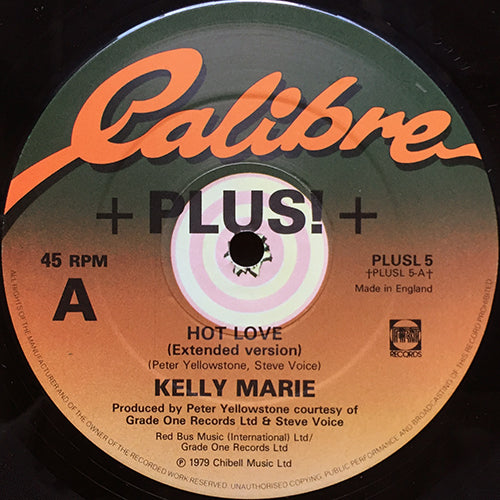 KELLY MARIE // HOT LOVE (EXTENDED VERSION) / FEELS LIKE I'M IN LOVE (SPECIAL AMERICAN REMIX)