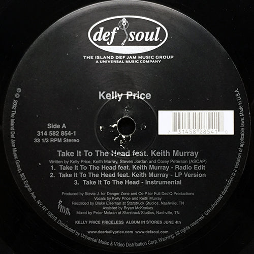KELLY PRICE feat. KEITH MURRAY // TAKE IT TO THE HEAD (4VER) / HOW DOES IT FEEL (2VER)