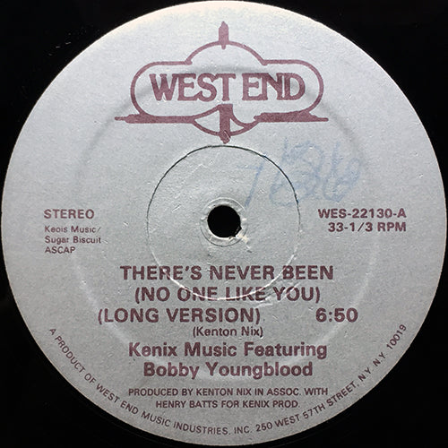 KENIX feat. BOBBY YOUNGBLOOD // THERE'S NEVER BEEN (NO ONE LIKE YOU) (6:50/4:34)