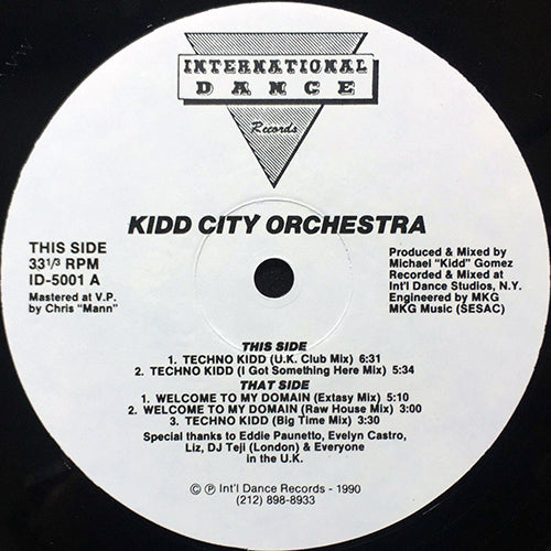 KIDD CITY ORCHESTRA // TECHNO KIDD (3VER) / WELCOME TO MY DOMAIN (2VER)
