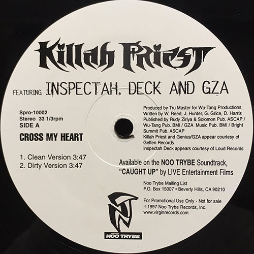 KILLAH PRIEST feat. INSPECTAH DECK & GZA // CROSS MY HEART (4VER)