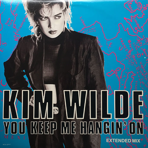 KIM WILDE // YOU KEEP ME HANGIN' ON (9:02/4:13) / LOVING YOU (4:57)