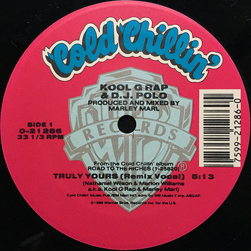 KOOL G RAP & D.J. POLO // TRULY YOURS (REMIX VOCAL) / (DUB) / COLD CUTS (LP VERSION)