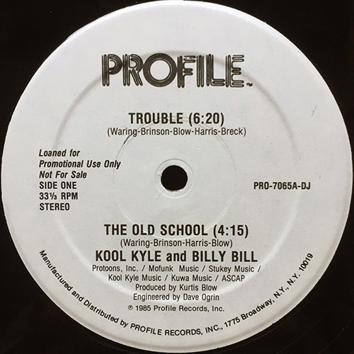 KOOL KYLE and BILLY BILL // TROUBLE (6:20) / INST (6:30) / THE OLD SCHOOL (4:15) / INST (4:05)