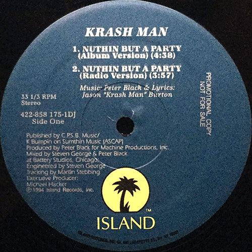 KRASH MAN // NUTHIN BUT A PARTY (4VER)