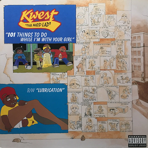 KWEST THA MADD LAD // 101 THINGS TO DO WHILE I'M WITH YOUR GIRL (5VER) / LUBRICATION (3VER)