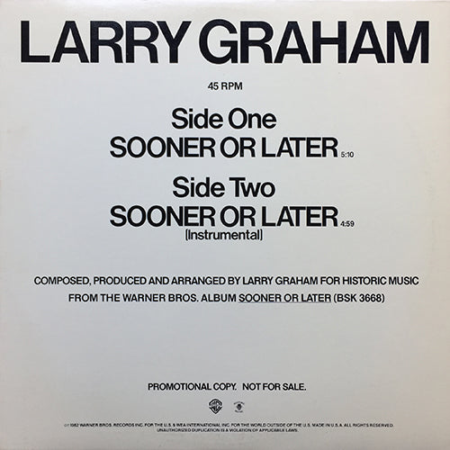 LARRY GRAHAM // SOONER OR LATER (5:10) / INST (4:59)