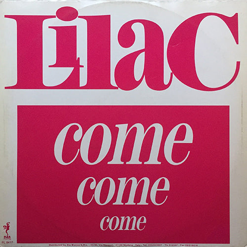 LILAC // COME COME COME (4VER)