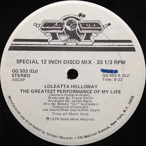 LOLEATTA HOLLOWAY // THE GREATEST PERFORMANCE OF MY LIFE (9:22) / THAT'S WHAT YOU SAID (10:10)