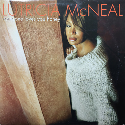 LUTRICIA McNEAL // SOMEONE LOVES YOU HONEY (6VER)