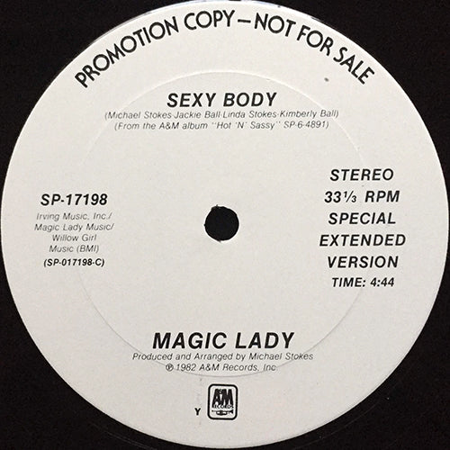 MAGIC LADY // SEXY BODY (4:44/3:49)