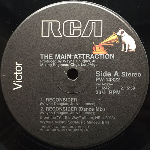 MAIN ATTRACTION // RECONSIDER (6:42) / (DANCE MIX) (5:59) / PRIVATE SPOT (4:14)