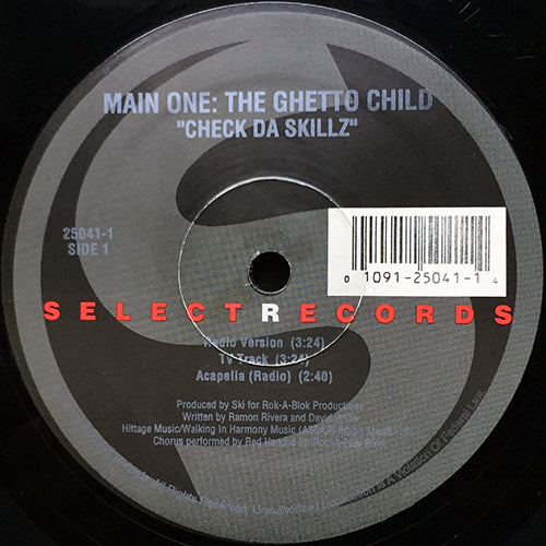 MAIN ONE: THE GHETTO CHILD // CHECK DA SKILLZ (6VER)
