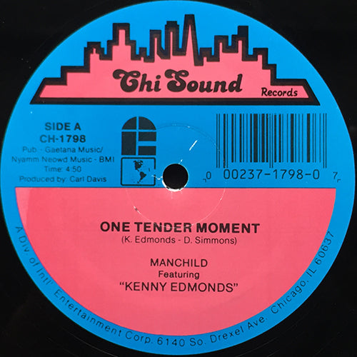 MANCHILD feat. KENNY EDMONDS // ONE TENDER MOMENT (4:50) / (INSTRUMENTAL) (4:50) / ESPECIALLY FOR YOU (6:06)