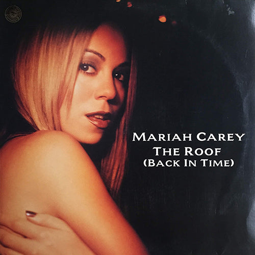 MARIAH CAREY // THE ROOF (BACK IN TIME) (7VER)