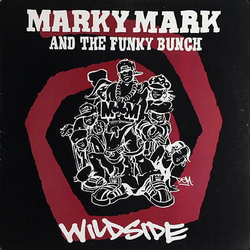 MARKY MARK & THE FUNKY BUNCH // WILDSIDE (4VER) / ON THE HOUSE TIP