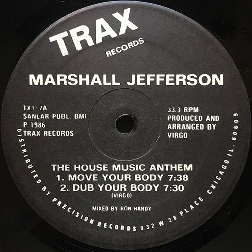 MARSHALL JEFFERSON // THE HOUSE MUSIC ANTHEM (MOVE YOUR BODY) (4VER)