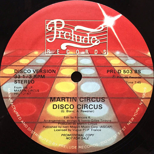 MARTIN CIRCUS // DISCO CIRCUS (7:45) / BEFORE IT GETS DARK (7:58)