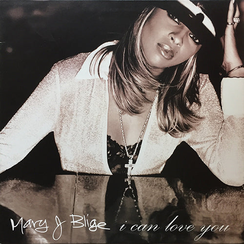 MARY J. BLIGE // I CAN LOVE YOU (3VER) / LOVE IS ALL WE NEED (REMIX) (3VER)