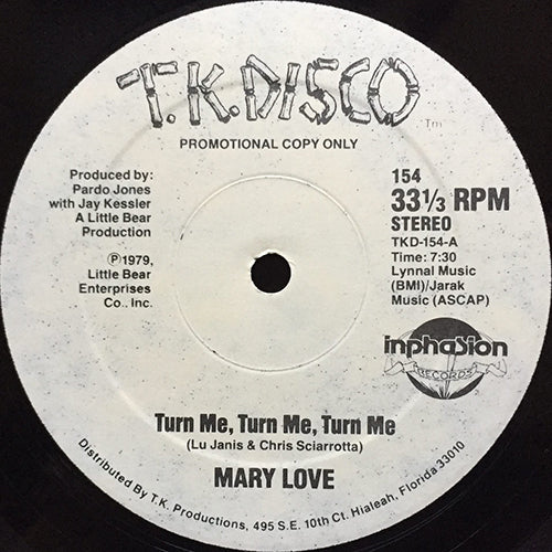 MARY LOVE // TURN ME, TURN ME, TURN ME (7:30) / DANCE TO MY MUSIC (3:00)