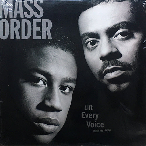 MASS ORDER // LIFT EVERY VOICE (TAKE ME AWAY) (4VER)