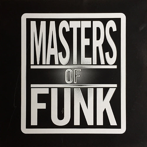 MASTERS OF FUNK // TAKE YOU TO THE TOP / I CAN TELL WHAT YOU KISS / KOOL LIKE OTIS (2VER)