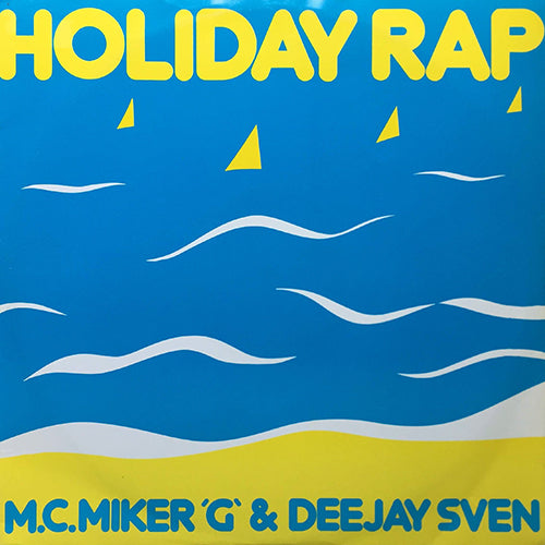 M.C. MIKER "G" & DEEJAY SVEN // HOLIDAY RAP (3VER) / WHIMSICAL TOUCH