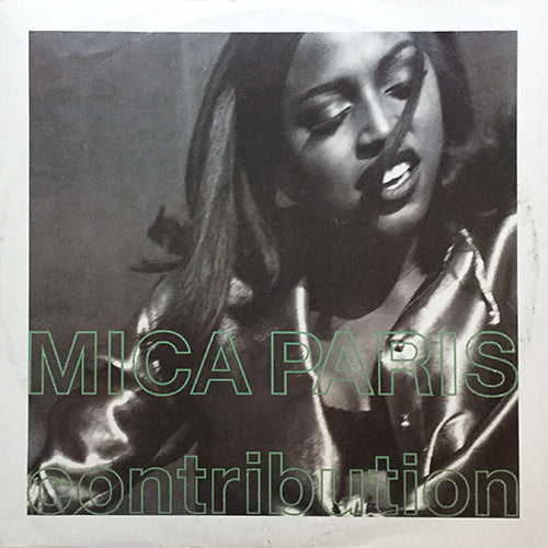 MICA PARIS feat. RAKIM // CONTRIBUTION (THE REVOLUTION REMIX) / (ORIGINAL) / (TRANSISTOR MIX) / SHOWERS OF LOVE