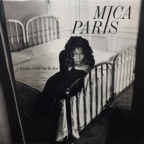 MICA PARIS // I WANNA HOLD ON TO YOU (3VER) / SAY YOU WILL