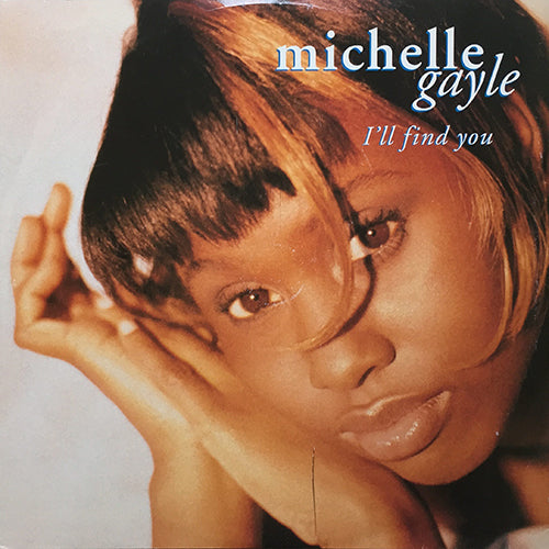 MICHELLE GAYLE // I'LL FIND YOU (2VER) / FREEDOM (2VER)