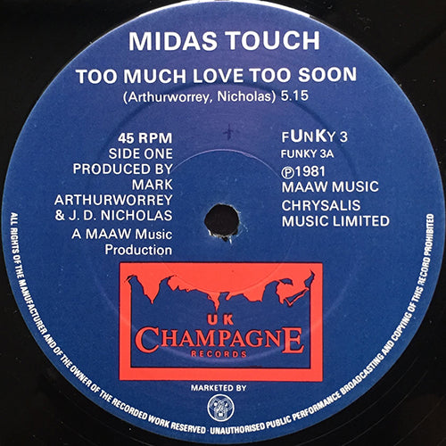 MIDAS TOUCH // TOO MUCH LOVE TOO SOON (5:15) / GONNA GET BACK TO YOU (2:57)