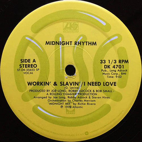 MIDNIGHT RHYTHM // WORKIN' & SLAVIN' / I NEED LOVE (9:02) / INST (8:32)