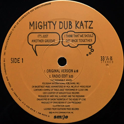 MIGHTY DUB KATZ // IT'S JUST ANOTHER GROOVE (I THINK THAT WE SHOULD GET BACK TOGETHER) (REMIX & ORIGINAL) (4VER)