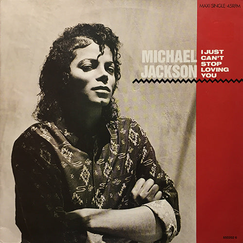 MICHAEL JACKSON // I JUST CAN'T STOP LOVING YOU (4:17) / BABY BE MINE (4:14)