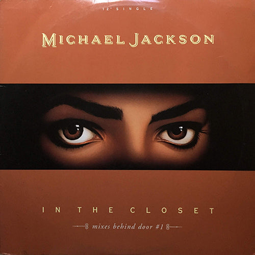 MICHAEL JACKSON // IN THE CLOSET -MIXES BEHIND DOOR #1- (4VER)