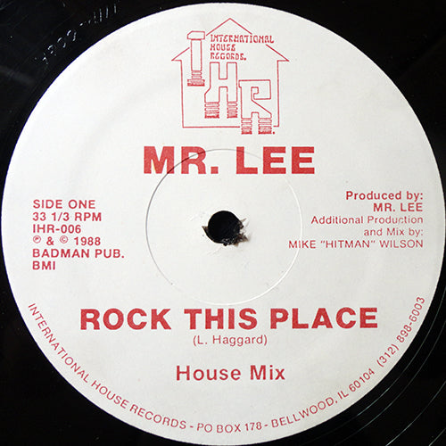 MR. LEE // ROCK THIS PLACE (HOUSE MIX) / (CLUB MIX)