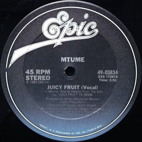 MTUME // JUICY FRUIT (5:55) / INST (7:04)