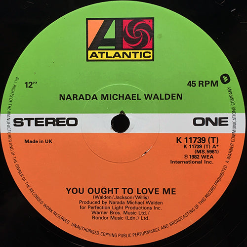 NARADA MICHAEL WALDEN // YOU OUGHT TO LOVE ME / I SHOULDA LOVED YA / TONIGHT I'M ALRIGHT