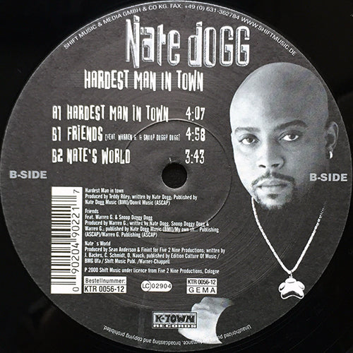 NATE DOGG // HARDEST MAN IN TOWN / FRIENDS / NATE'S WORLD