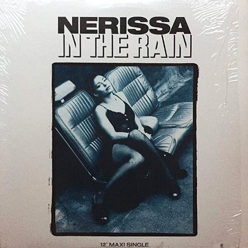 NERISSA // IN THE RAIN (4VER)