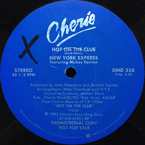 NEW YORK EXPRESS feat. MICKEY DENTON // HOT ON THE CLUE (5:50) / A-BOMB CALLING (6:01)
