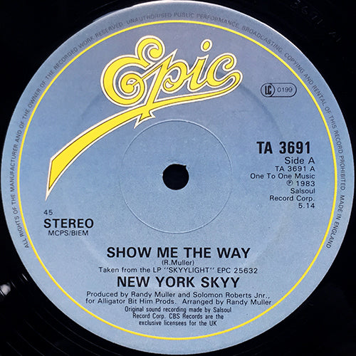 NEW YORK SKYY // SHOW ME THE WAY (5:14) / NOW THAT WE'VE FOUND LOVE (4:15)