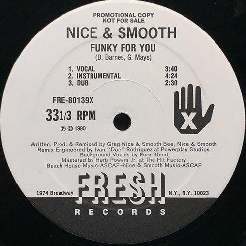 NICE & SMOOTH // FUNKY FOR YOU (5VER) / NO BONES IN ICE CREAM