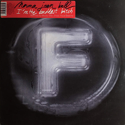 NORMA JEAN BELL // I'M THE BADDEST BITCH (REMIXES) (4VER) / CAUSE YOU BELONG TO ME