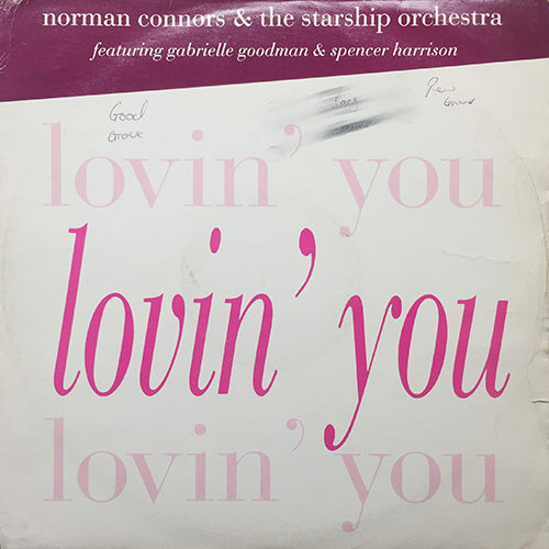 NORMAN CONNORS feat. GABRIELLE GOODMAN & SPENCER HARRISON // LOVIN' YOU / I AM YOUR MELODY / OBSESSION