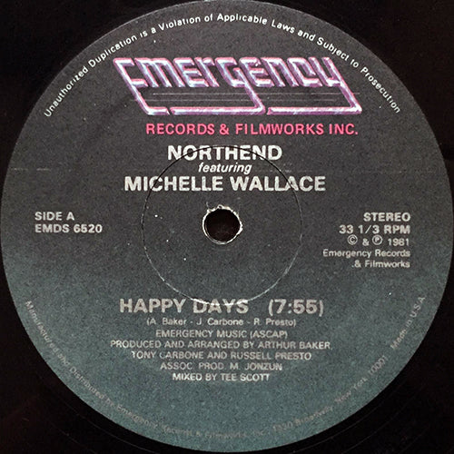 NORTHEND feat. MICHELLE WALLACE // HAPPY DAYS (7:55) / TEE'S HAPPY (6:15)