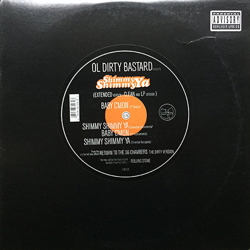 OL DIRTY BASTARD // SHIMMY SHIMMY YA (3VER) / BABY C'MON (2VER)