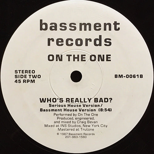 ON THE ONE // WHO'S REALLY BAD? (3VER)